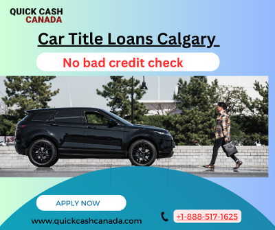 Car Title Loans  Calgary | No Credit Checks Required
